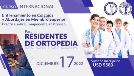 Curso Internacional Entrenamiento en Colgajos y Abordajes en Miembro Superior con práctica sobre componente anatómico